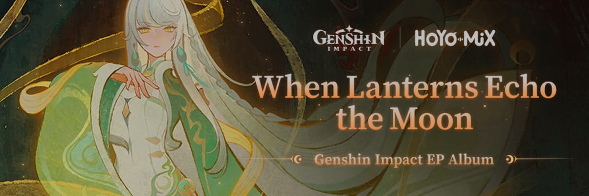 Genshin Impact Lanza el Álbum EP “When Lanterns Echo the Moon” con Música Original de HOYO-MiX