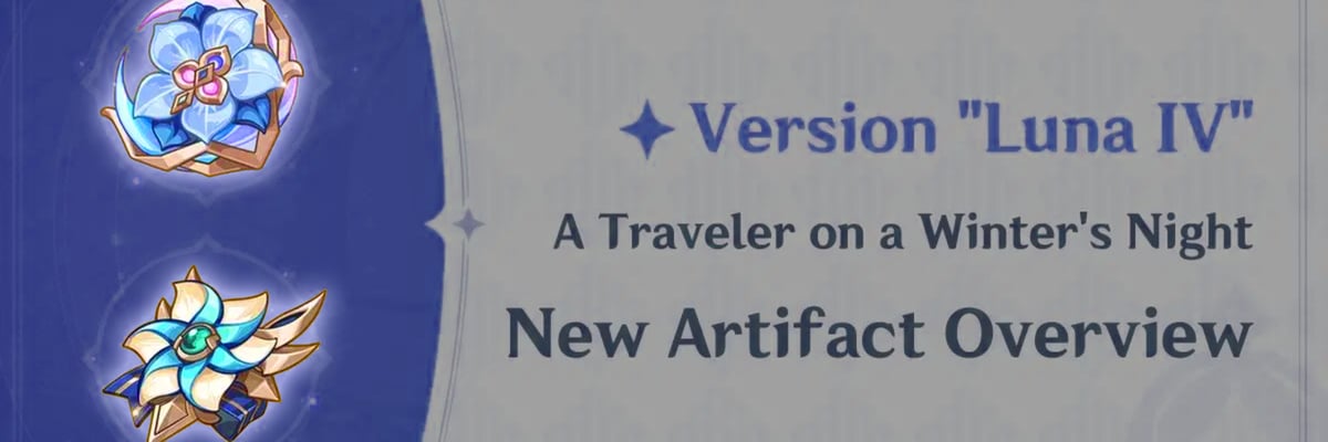 Complete overview of the new Luna IV artifact sets, bonuses, effects, and their impact on future Genshin Impact builds