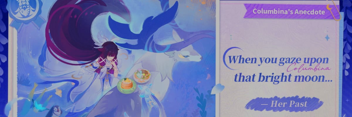 Deep exploration of Columbina’s backstory, her struggles with belonging, personal growth, and how she learned to interact with others in Genshin Impact’s Luna IV lore