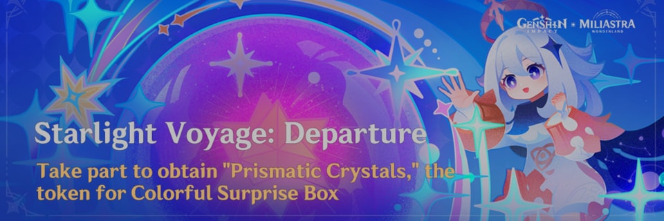 El evento Partida del Viaje Estelar permite a los viajeros ganar Cristales Prismáticos en Miliastra Wonderland